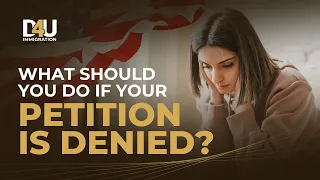 Visa or Green Card denied: What to do