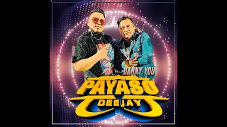 PAYASO DJ FEAT DANNY YOU - CAYAMBE 2024 - CANCHA ANGELITO