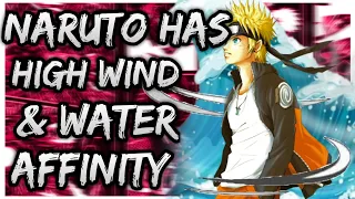 What if Naruto has High wind and Water affinity | PART 1
