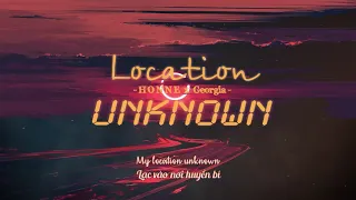 [Vietsub + Engsub] Location Unknown ◐ - HONNE | Lyrics Video