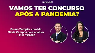 Concursos após a pandemia: análise da LC 173/2020 - Prof. Bruno Zampier e Profª. Flávia Campos
