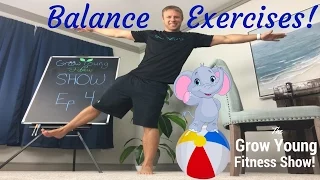 Balance Exercises For Seniors!  "Grow Young Fitness Show" (Episode 4)🍍