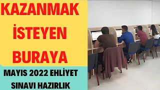 2022 MAYIS EHLİYET SORULARI / EHLİYET SINAV SORULARI 2022 / EHLİYET ÇIKMIŞ SORULAR 2022