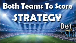 How To Use Both Teams To Score (BTTS) Strategy + 100% Winning Strategy