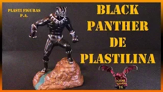 Como Hacer a Black Panther de Plastilina/ How to Make Black Panther with Clay (Marvel)