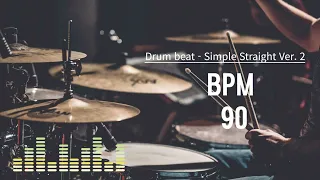 90 BPM 드럼비트 (Simple Straight Beat Ver.2 90 BPM)