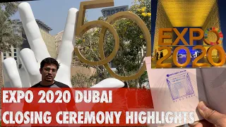 Expo 2020 Dubai | The Closing Ceremony | Dubai | Votrasi Vlogs