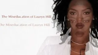 The Acapella Education of Lauryn Hill