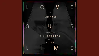 Love Sublime (Duke Dumont Remix)