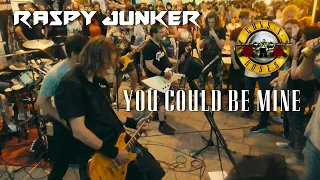 Raspy Junker - You Could Be Mine (Guns N' Roses) Live