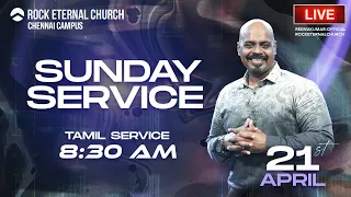 🔴 LIVE | Rock Eternal Church | Tamil Service | April 21st 2024 | 08:30 AM | Reenukumar