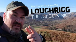 Landscape Photography | Loughrigg Fell | The Lake District | The Love of Photography