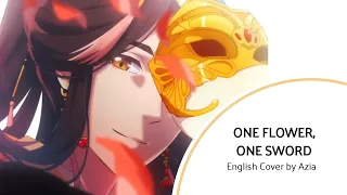 One Flower, One Sword (一花一劍) - English Cover by Azia (TGCF / Heaven Official's Blessing ED)