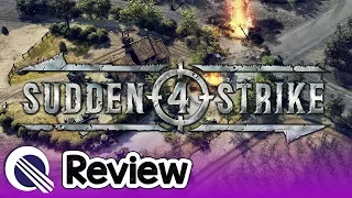 Sudden Strike 4 Review