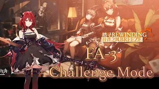 [Arknights] [Rewinding Breeze] FA-3 Challenge Mode (feat.Surtr)