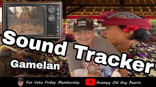 SOUND TRACKER - GAMELAN | FIRST TIME HEARING | REACTION