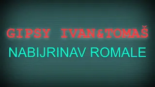 GIPSY TOMAS & IVAN TREBISOV 4 2013  1