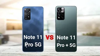 Redmi Note 11 Pro 5G vs Redmi Note 11 Pro Plus 5G