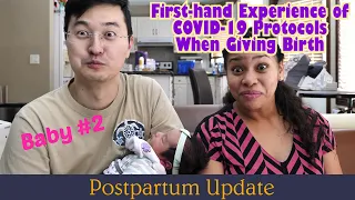Foothills Hospital Protocols for Giving Birth During Pandemic | Baby #2 Postpartum Update | Q&A