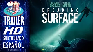 BREAKING SURFACE (2020) 🎥 Tráiler Oficial En ESPAÑOL (Subtitulado) LATAM 🎬 Película, Suspenso, Drama