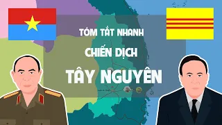 Chiến dịch Tây Nguyên 1975 - Tóm tắt lịch sử Việt Nam - EZ Sử