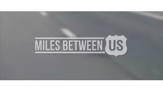 Miles Between Us - Official Trailer (2017)