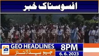 Geo News Headlines 8 PM - 𝐒𝐚𝐝 𝐍𝐞𝐰𝐬!! | 6 June 2023