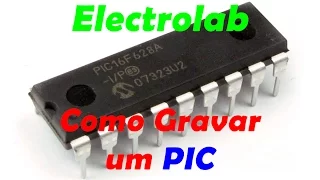 PIC - Como gravar um Microcontrolador - Tipos de Gravadores