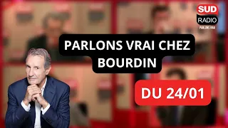 Parlons Vrai chez Bourdin : Émission du 24 janvier 2023