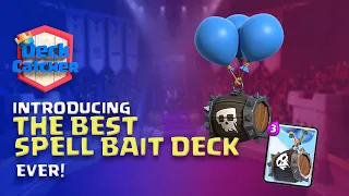 [Deck Catcher Ep.2] Introducing The Best Spell Bait Deck EVER!