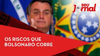 Os riscos que Bolsonaro corre