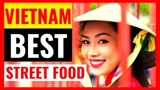 BEST STREET FOOD TOUR In VIETNAM HANOI 2019 🇻🇳