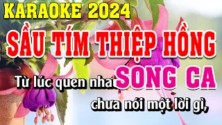 Sầu Tím Thiệp Hồng Karaoke Song Ca Dễ Hát | Đình Long Karaoke