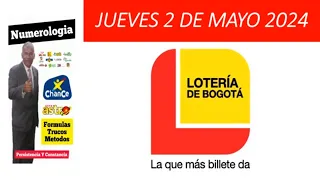 LOTERÍA DE BOGOTÁ: AYER RESULTADOS PREMIO MAYOR JUEVES 2 MAYO