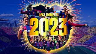 FC BARCELONA BEST MOMENTS 2023 🔵🔴 🎆