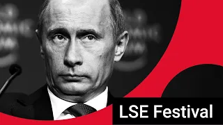Russia, America, and the Future of European Security | LSE Festival Online and In-Person Event