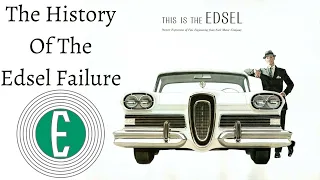 The History Of The Edsel Failure