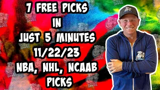 NBA, NHL, NCAAB Best Bets for Today Picks & Predictions Wednesday 11/22/23 | 7 Picks in 5 Minutes