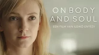 ON BODY AND SOUL - Officiële NL trailer / Nú te zien op CineMember!