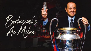 Specials | Berlusconi's AC Milan: The Story