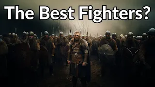 Why Were The Vikings Such Good Fighters?
