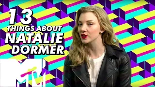 Natalie Dormer Reveals '13 Things About Me!' | MTV Movies