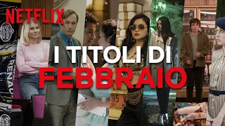 Le novità di febbraio su Netflix | ITALIA