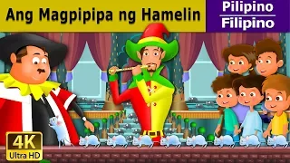Ang Magpipipa Hamelin | Pied Piper Of Hamelin in Filipino |@FilipinoFairyTales