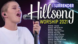 Hits Hillsong Praise And Worship Songs Playlist 2021 ✝️Top Hillsong Worship Praise and Worship Songs