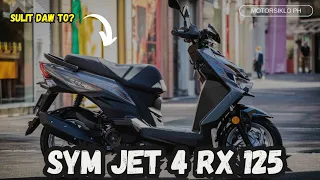 SYM JET 4 RX 125 Fi 2024 SWAK NA MOTOR PARA SAYO!