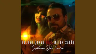 Çiçeklerden Daha Güzelsin (feat. Melek Şahin)