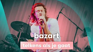 MNM LIVE: Bazart - Telkens als je gaat