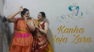 Kanha Soja Zara X Kanna Nidurinchara I Bahubali I Nrityamaay Choreography