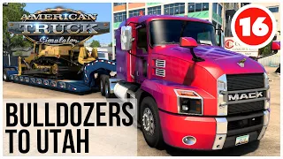 ATS | Bulldozers to Utah | American Truck Simulator Career | Episode 16
